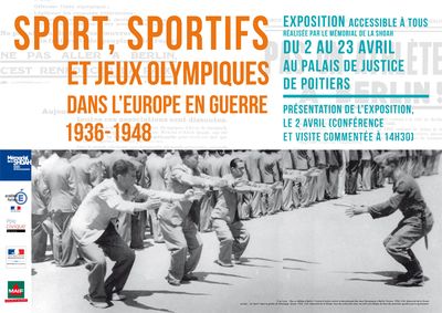 Affiche "Sport, sportifs et Jeux Olympiqu es ans l'Europe en guerre"