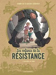 Couverture de la bande dessinée "Les enfants de la résistance"