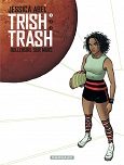 Couverture de la bande dessinée "Trish trash"