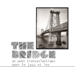 Photo du projet musical " The Bridge"