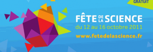 Fête de la Science 2011 Fête de la Science 2011