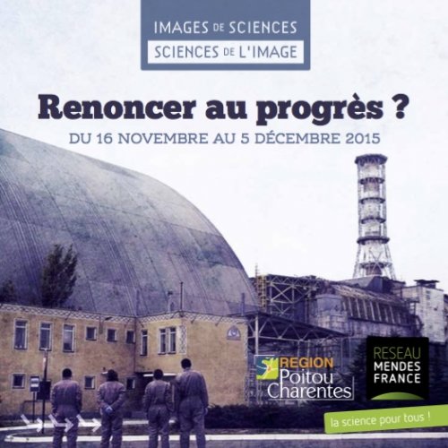 Image de sciences, sciences de l'image, du 16 novembre au 5 décembre 2015 Image de sciences, sciences de l'image, du 16 novembre au 5 décembre 2015