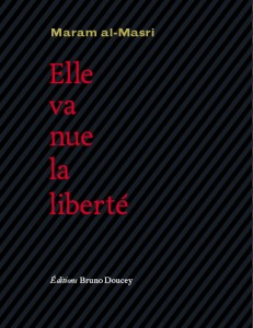 © Editions Bruno Doucey, Elle va nue la liberté, Maram al-Masri
