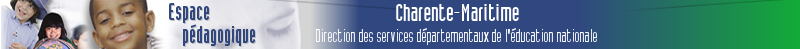 Accueil : Pédagogie - Direction des services départementaux de l'éducation nationale du 17