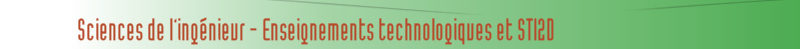 Accueil : Sciences de l'ingénieur - Enseignements technologiques et STI2D