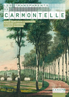 Les transparents de Carmontelle. Dossier Canopé