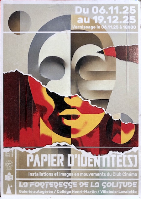 Papier d'identité(s) - Forteresse de la solitude, Villebois-Lavalette - Visuel