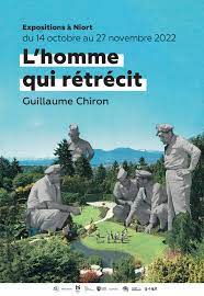 Affiche expositions de Guillaume Chiron, L'homme qui rétrécit, Niort du 14 octobre au 27 novembre 2022