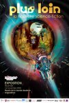 CIBDI, Affiche Plus loin, la nouvelle science-fiction - Mathieu Bablet