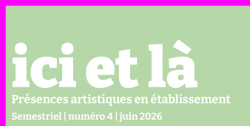Ici et là, numéro 4, juin 2026 - Visuel