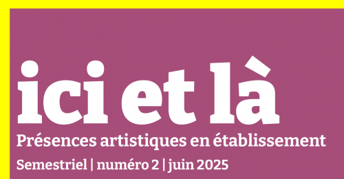 Ici et là No 2 - juin 2025 - Visuel
