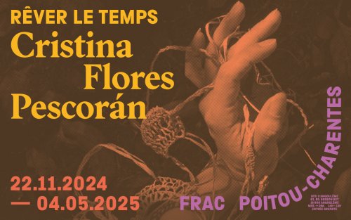 Rêver le temps – Frac Poitou-Charentes Rêver le temps – Frac Poitou-Charentes