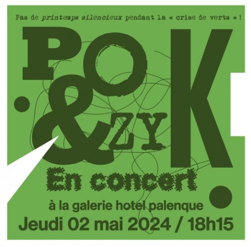Po&zyk - Affiche de concert - Galerie Hôtel Palenque