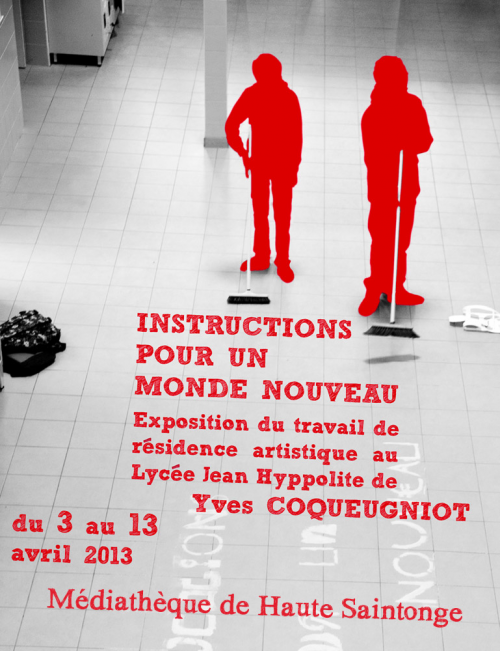 Affiche "INSTRUCTIONS POUR UN MONDE NOUVEAU"