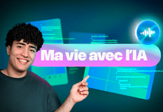Ma vie avec l'IA