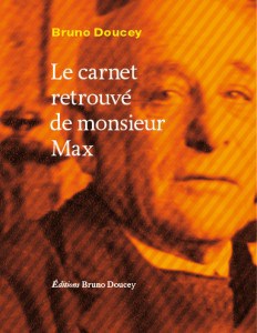 © Editions Bruno Doucey, Le carnet retrouvé de monsieur Max, Bruno Doucey
