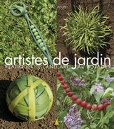 Artistes de jardin: pratiquer le Land Art au potager
