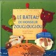 Couverture album: Le bateau de monsieur Zouglouglou