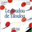 Couverture album: Le doudou de Tiloulou