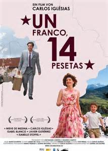 Affiche du film "Un FRANCO, 14 PESETAS"