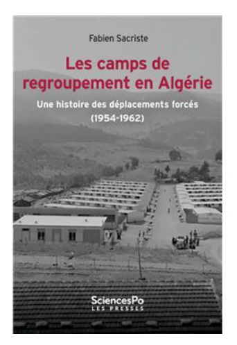 Les camps de regroupements en Algérie