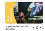 Dossier thématique EducArte : Le populisme dans l'ombre des démocraties