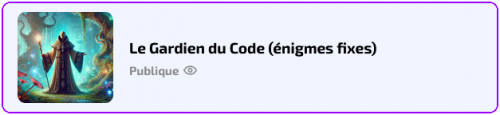 Piste 6 - Un chatbot "gardien du code" (énigmes prédéfinies) Piste 6 - Un chatbot "gardien du code" (énigmes prédéfinies)