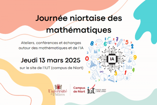Affiche de la journée niortaise des mathématiques 2025 Affiche de la journée niortaise des mathématiques 2025