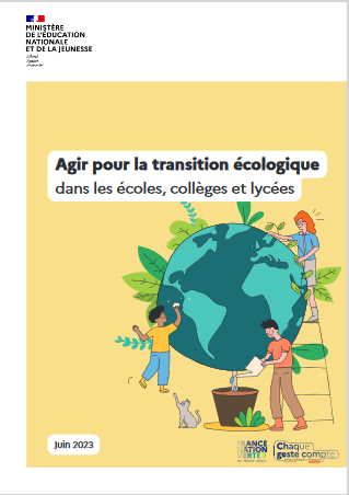 Couverture "Agir pour la transition écologique dans les écoles, collèges et lycées"