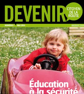 « Devenir citoyen de la route »
